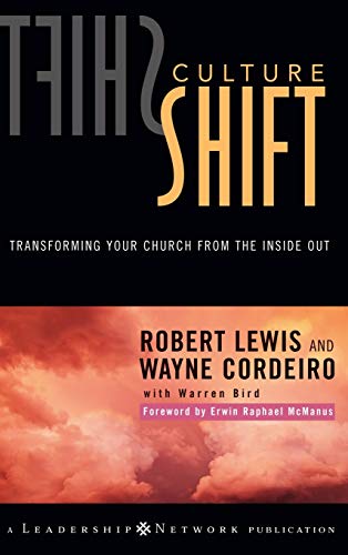 Culture Shift: Transforming Your Church from the Inside Out - Click to Buy