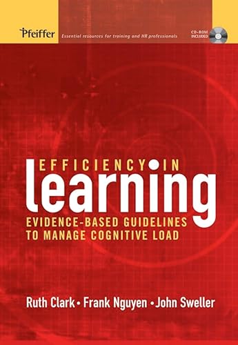Efficiency in Learning: Evidence-Based Guidelines to Manage Cognitive Load - Click to Buy