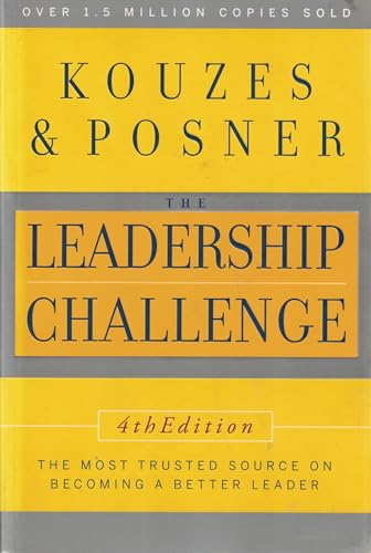 Leadership Challenge, 4th Edition, The Most Trusted Source On Becoming A Better Leader - Click to Buy