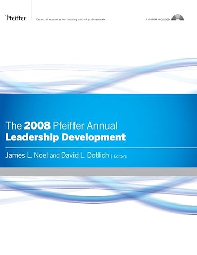 The 2008 Pfeiffer Annual, CD-ROM Included: Leadership Development - Click to Buy