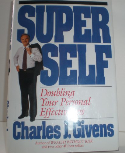Super Self: Doubling Your Personal Effectiveness - Click to Buy