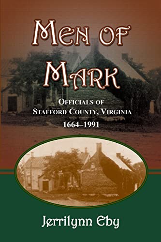Men of Mark: Officials of Stafford County, Virginia - Click to Buy