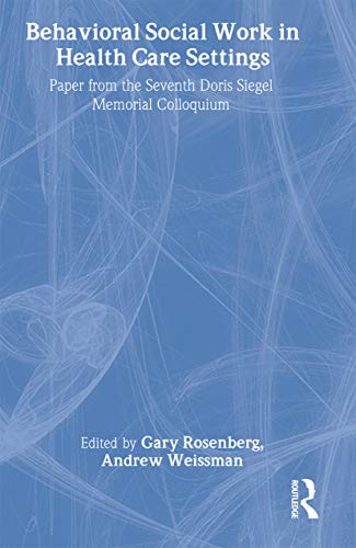Behavioral Social Work in Health Care Settings - Click to Buy