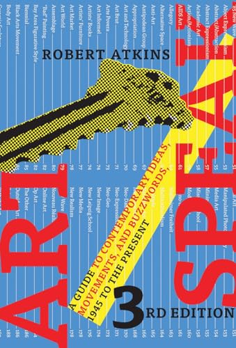 ArtSpeak: A Guide to Contemporary Ideas, Movements, and Buzzwords, 1945 to the Present - Click to Buy
