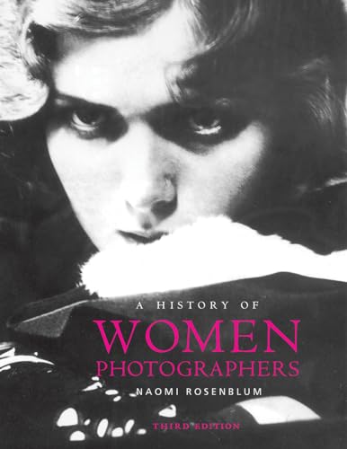 A History of Women Photographers - Click to Buy