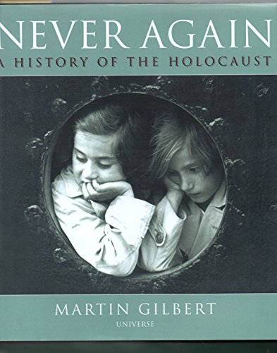 Never Again: The History of the Holocaust - Click to Buy