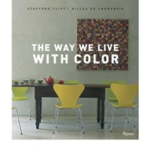 The Way We Live With Color - Click to Buy