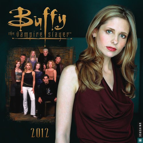 Buffy the Vampire Slayer: 2012 Wall Calendar - Click to Buy