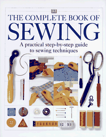 The Complete Book of Sewing - Click to Buy
