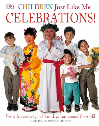 Children Just Like Me: Celebrations! - Click to Buy