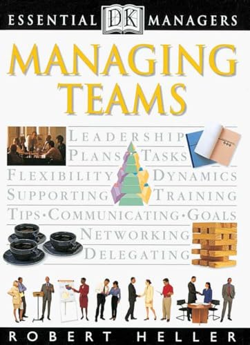 Essential Managers: Managing Teams