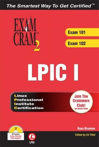 LPIC I Exam Cram 2: Linux Professional Institute Certification Exams 101 and 102 - Click to Buy