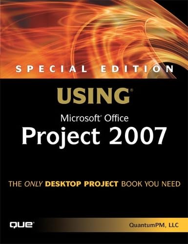 Special Edition Using Microsoft Office Project 2007 - Click to Buy