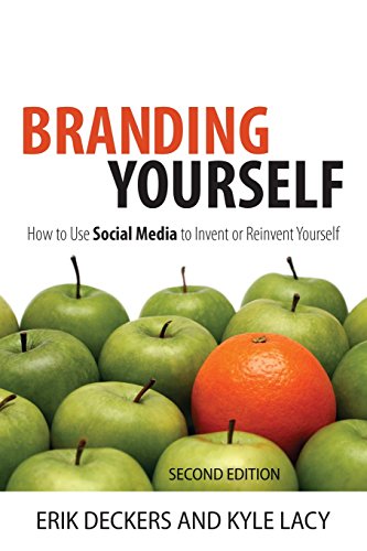 Branding Yourself: How to Use Social Media to Invent or Reinvent Yourself (2nd Edition) (Que BizTech) - Click to Buy