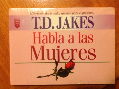 T. D. Jakes Habla A las Mujeres - Click to Buy