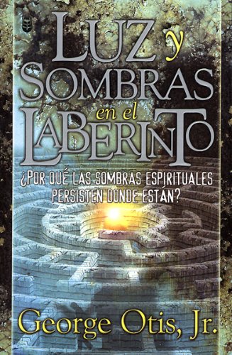 Luz Y Sombras En El Laberinto (Spanish Edition) - Click to Buy