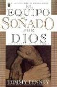 Equipo sonado por Dios: God's Dream Team - Click to Buy