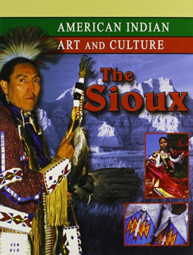 The Sioux (American Indian Art and Culture) - Click to Buy