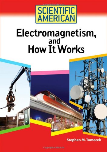 Electromagnetism, and How It Works - Click to Buy