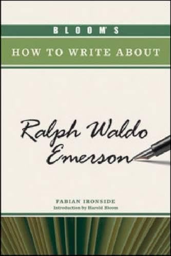 Bloom's How to Write About Ralph Waldo Emerson (Bloom's How to Write About Literature) - Click to Buy