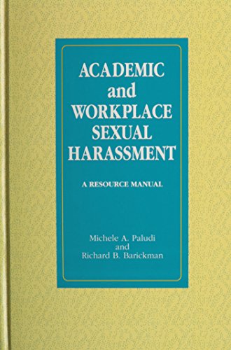 Academic and Workplace Sexual Harassment: A Resource Manual - Click to Buy