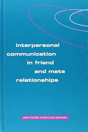 Interpersonal Communication in Friend and Mate Relationships (Human Comm Processes (Dis)) - Click to Buy