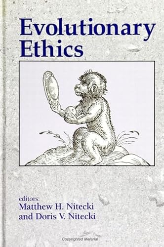 Evolutionary Ethics (Philosophy and Biology)