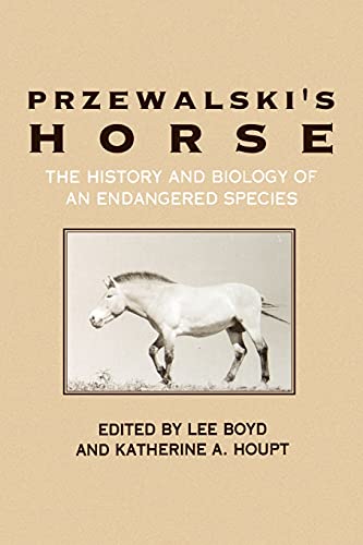 Przewalski's Horse: The History and Biology of an Endangered Species (Endangered Species (Dis)) - Click to Buy
