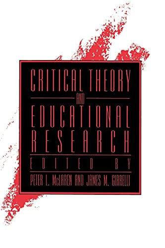 Critical Theory and Educational Research (Suny Series, Teacher Empowerment & School Reform) (SUNY series, Teacher Empowerment and School Reform) - Click to Buy