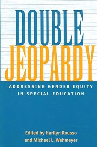 Double Jeopardy: Addressing Gender Equity in Special Education (SUNY series, The Social Context of Education) - Click to Buy