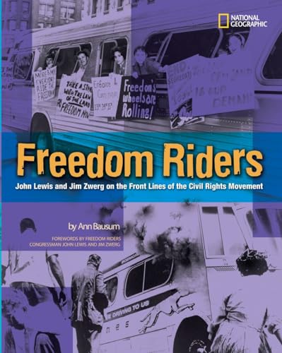 Freedom Riders: John Lewis and Jim Zwerg on the Front Lines of the Civil Rights Movement - Click to Buy