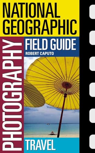 National Geographic Photography Field Guide: Travel (National Geographic Photography Field Guides) - Click to Buy