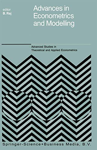 Advances in Econometrics and Modelling (Advanced Studies in Theoretical and Applied Econometrics, 15)