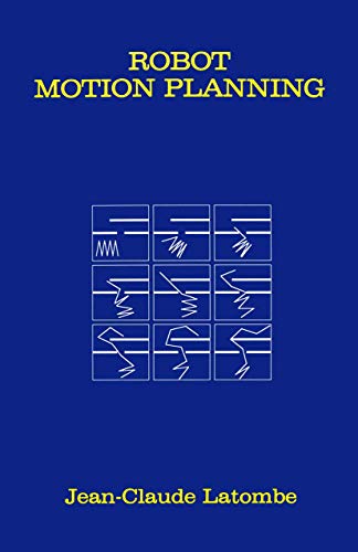 Robot Motion Planning (The Springer International Series in Engineering and Computer Science) - Click to Buy