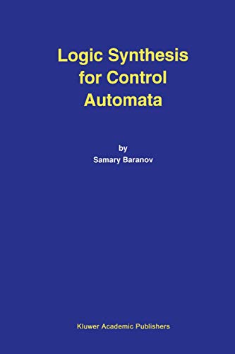 Logic Synthesis for Control Automata - Click to Buy