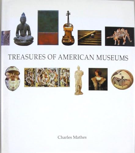 Treasures of American Museums - Click to Buy