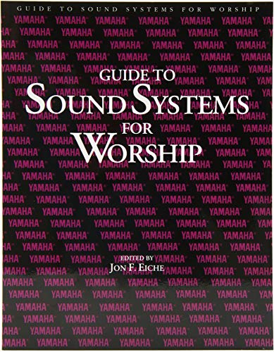 Guide to Sound Systems for Worship - Click to Buy
