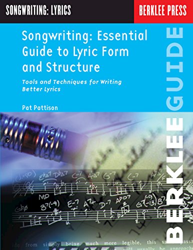 Songwriting: Essential Guide to Lyric Form and Structure - Click to Buy