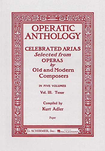Operatic Anthology - Volume 3: Tenor and Piano - Click to Buy