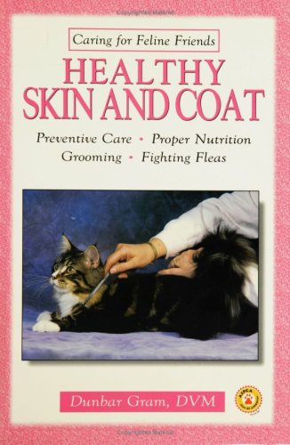 Healthy Skin and Coat (Caring for Feline Friends S.) - Click to Buy