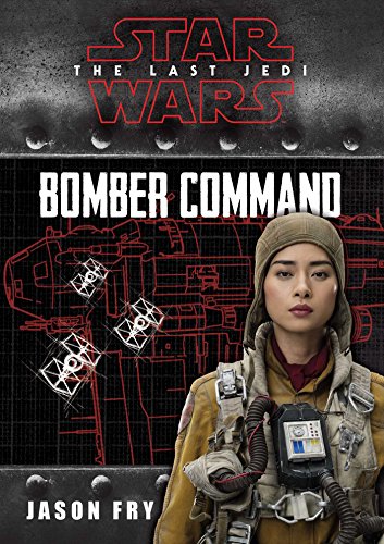 Star Wars VIII The Last Jedi: Bomber Command - Click to Buy