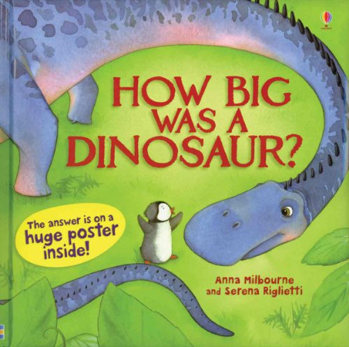 How Big Was a Dinosaur? - Click to Buy