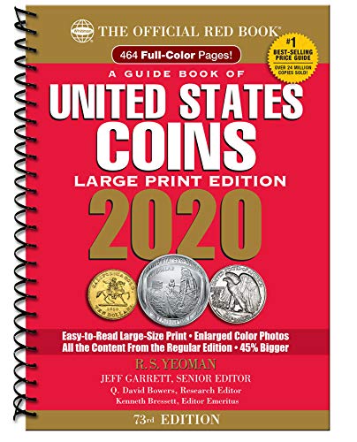 A Guide Book of United States Coins 2020: The Official Red Book, Fully Illustrated Catalog and Retail Valuation List 1556 to Date