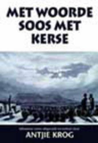 Met Woorde Soos Met Kerse - Click to Buy