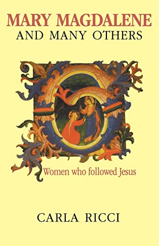 Mary Magdalene and Many Others: Women who followed Jesus - Click to Buy