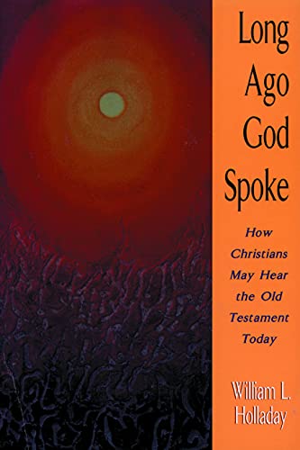 Long Ago God Spoke: How Christians May Hear the Old Testament Today (Rule of Law; 3) - Click to Buy