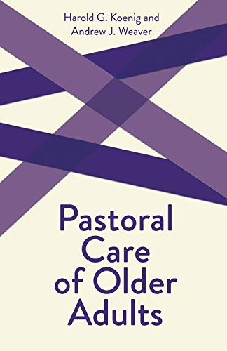 Pastoral Care of Older Adults - Click to Buy