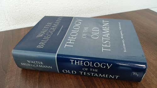 Theology of the Old Testament: Testimony, Dispute, Advocacy - Click to Buy