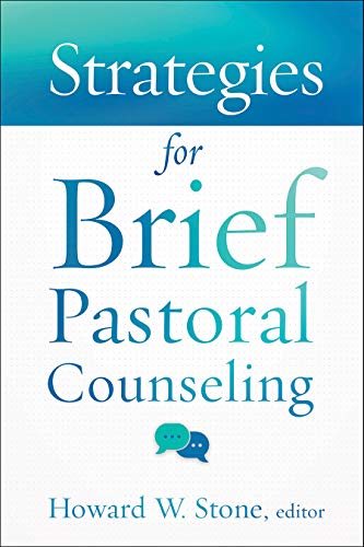 Strategies for Brief Pastoral Counseling (Creative Pastoral Care and Counseling) - Click to Buy