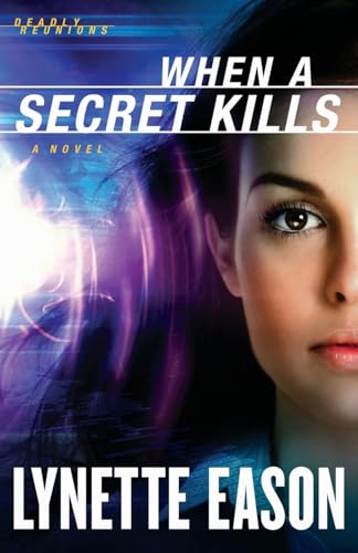When a Secret Kills: A Novel - Click to Buy